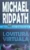 Lovitura virtuala - 2005 - Michael Ridpath ($Z66), Nemira
