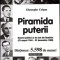 PIRAMIDA PUTERII. OAMENI POLITICI SI DE STAT DIN ROMANIA (23 AUGUST 1944-GHEORGHE CRISAN-269304