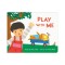 Play with Me