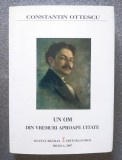 Constantin Ottescu (autograf) - Un om din vremuri aproape uitate