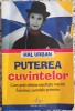 Puterea cuvintelor - Hal Urban, 1981