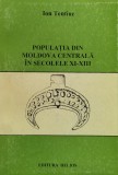 Populatia din Moldova centrala in secolele XI-XIII