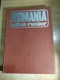 Romania - atlas rutier - General maior ing. Dragomir Vasile s.a. (Editura Sport-Turism, 1981)