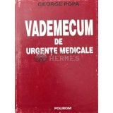 Vademecum de urgente medicale - 1996 - George Popa ($Q115)