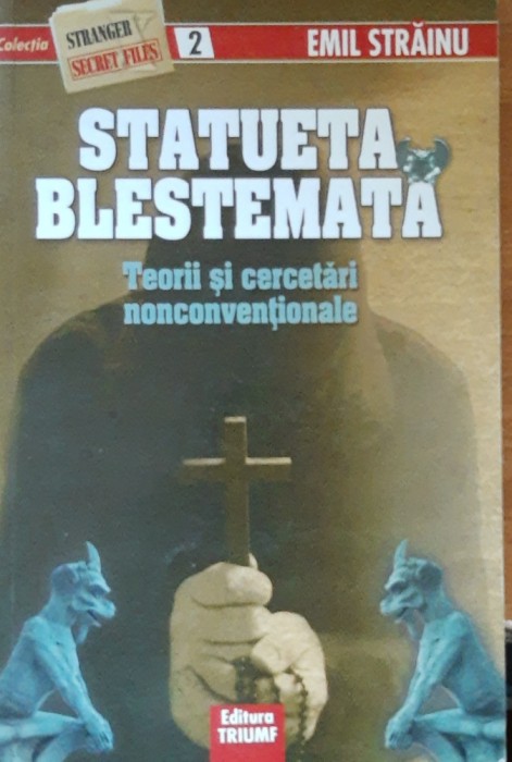 EMIL STRAINU - STATUETA BLESTEMATA