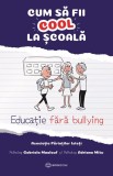 Cum sa fii cool la scoala, Bookzone