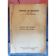 Manual de reparatii M. R. 150 a 4-a Editie Romana Dacia 1300 berlina, Dacia 1300 break