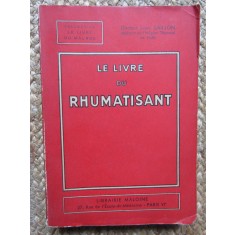 LE LIVRE DU RHUMATISANT - LOUIS CAILLON
