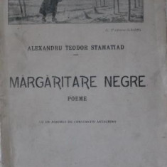 MARGARITARE NEGRE, POEME, ILUSTRATII DE ARTACHINO, SCHELETTI