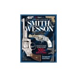 Standard Catalog of Smith &amp; Wesson, 5th Edition