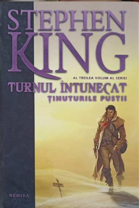 AL TREILEA VOLUM AL SERIEI TURNUL INTUNECAT. TINUTURILE PUSTII-STEPHEN KING-242437