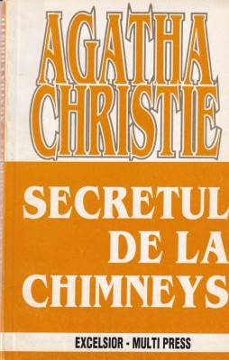 Agatha Christie - Secretul de la Chimneys foto