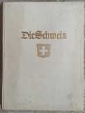 Die Schweiz - Martin Hurlimann// 1931
