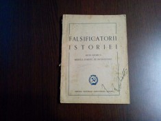 FALSIFICATORII ISTORIEI Notita Istorica a Biroului Sovietic de Informatiuni - Editura Partidului Muncitoresc Roman, 1948, 80 p.