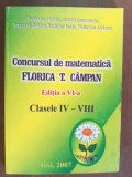 Concursul de matematica Florica T. Campan clasele IV-VIII - Budeanu Catalin, Chirila Constantin
