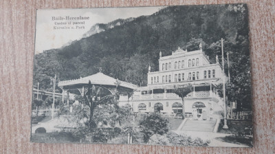 Baile Herculane - Casino si parcul. foto