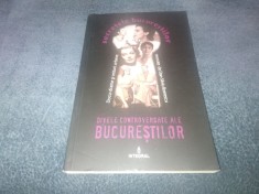 DAN SILVIU BOERESCU - DIVELE CONTROVERSATE ALE BUCURESTILOR