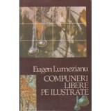 Compuneri libere pe ilustrate