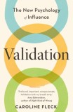 Validation : The New Psychology of Influence, SAS Gardners EU