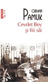 Cevdet Bey şi fiii săi - Orhan Pamuk - Editura Polirom