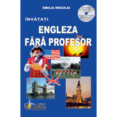 Engleza Fara Profesor - Emilia Neculai