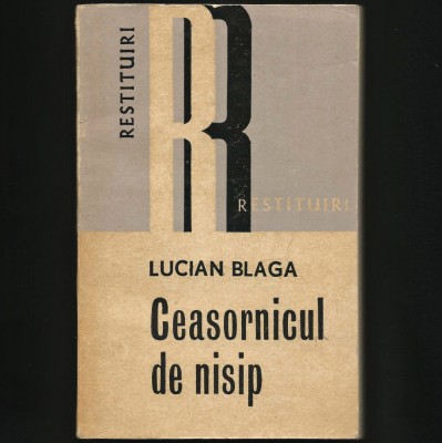 CEASORNICUL DE NISIP - LUCIAN BLAGA - RESTITUIRI foto