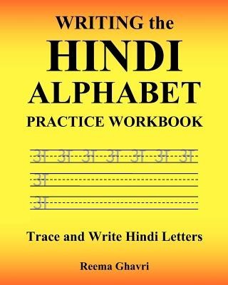 Writing the Hindi Alphabet Practice Workbook
