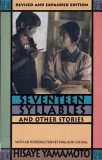 Seventeen Syllables and Other Stories: Revised and Expanded Edition, with 4 New Stories.