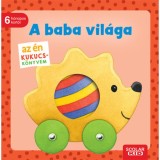 Az &eacute;n kukucs-k&ouml;nyvem - A baba vil&aacute;ga - Monika Neubacher-Fesser