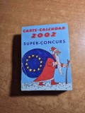Carte calendar - din anul 2002