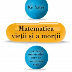 Matematica vietii si a mortii | Kit Yates