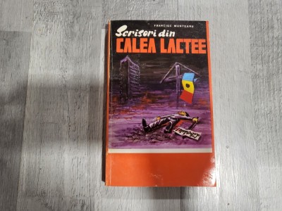 Scrisori din Calea Lactee de Francisc Munteanu foto