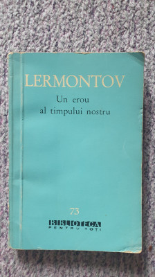 Lermontov, Un erou al timpului nostru, 1961, 218 pag foto