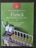 FIZICA F1 MANUAL PENTRU CLASA A XI-A - Rodica Ionescu-Andrei, Onea, Toma