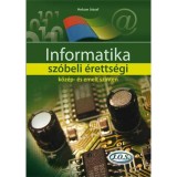 Informatika sz&oacute;beli &eacute;retts&eacute;gi k&ouml;z&eacute;p- &eacute;s emelt szinten - Holczer J&oacute;zsef