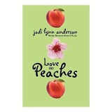 Love and Peaches