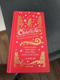 Crăciunul &icirc;n cele mai frumoase povești - Charles Dickens, Mark Twain, Oscar Wilde, Arthur Conan Doyle și mulți alții