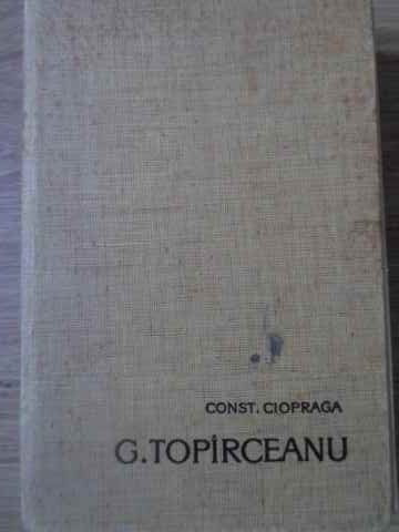 G. TOPIRCEANU-CONSTANTIN CIOPRAGA-222970