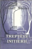 Treptele initierii - Rudolf Steiner