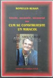 Istorie, memorie, memorial sau cum se construieste un miracol - 2017 - Romulus Rusan (AA14)