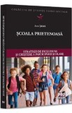 Scoala prietenoasa - Aura Tabara