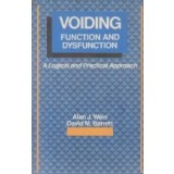 Voiding function and dysfunction - A logical and practical approach