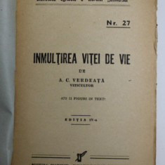 INMULTIREA VITEI DE VIE, NR. 27 de A.C. VERDEATA, 1934 , COPERTI REFACUTE
