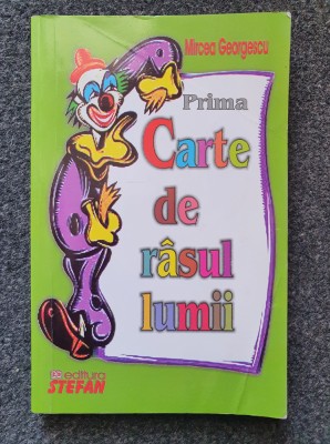 PRIMA CARTE DE RASUL LUMII - Mircea Georgescu foto