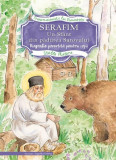 Serafim. Un sf&acirc;nt din pădurea Sarovului - Hardcover - Stella Platara - Egumenița