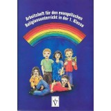 Arbeitsheft f&uuml;r den Evangelischen Religionsunterricht in der ersten Klasse