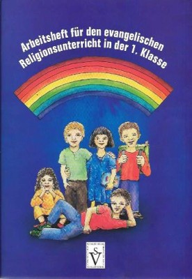 Arbeitsheft f&amp;uuml;r den Evangelischen Religionsunterricht in der ersten Klasse foto