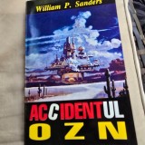 Accidentul OZN - William P. Sanders