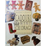 Cadouri pentru cei dragi facute de noi insine (Reader&#039;s Digest) ($S41)