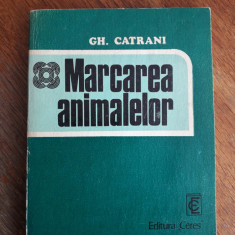 Marcarea animalelor - Gh. Catrani / R3P1S